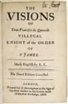 QUEVEDO, FRANCISCO DE. The Visions . . . made English by R[oger] L[''Estrange]. The Third Edition Corrected. 1668